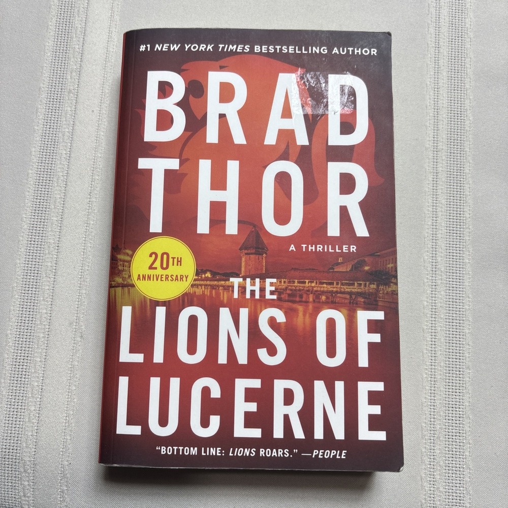 The Lions of Lucerne by Brad Thor